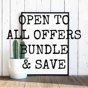Open to all offers and bundles!